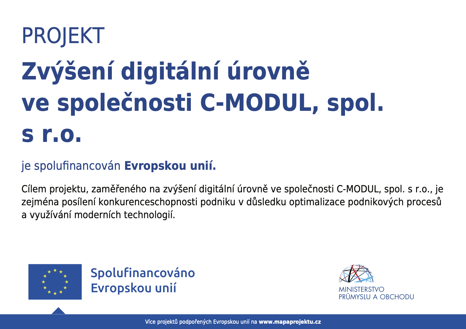 Projekt je spolufinancován Evropskou unií